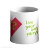 mug-quotes-yourownfaiytale-front-007-0031-1